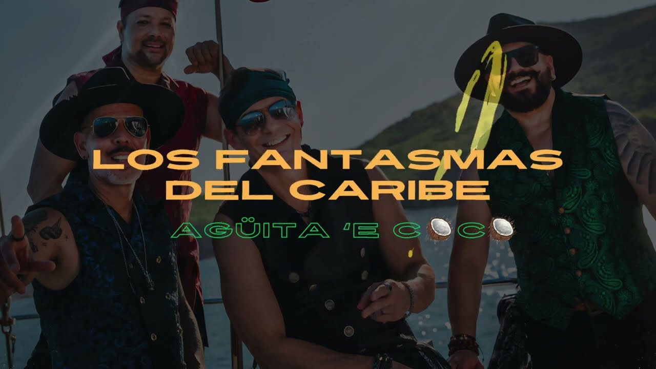 Los Fantasmas Del Caribe - Agüita 'e Coco  (Visualizer)