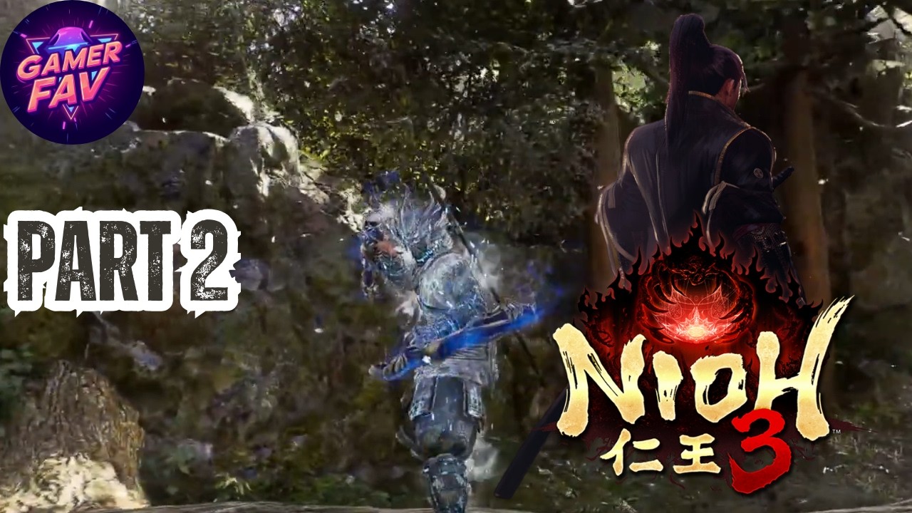 Nioh 3 #2 Playthrough Chilling Stream #gameplay