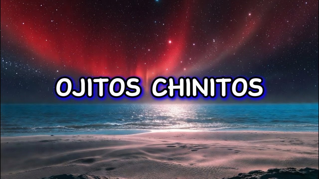 OJITOS CHINITOS - DJMIAMI (Video official)