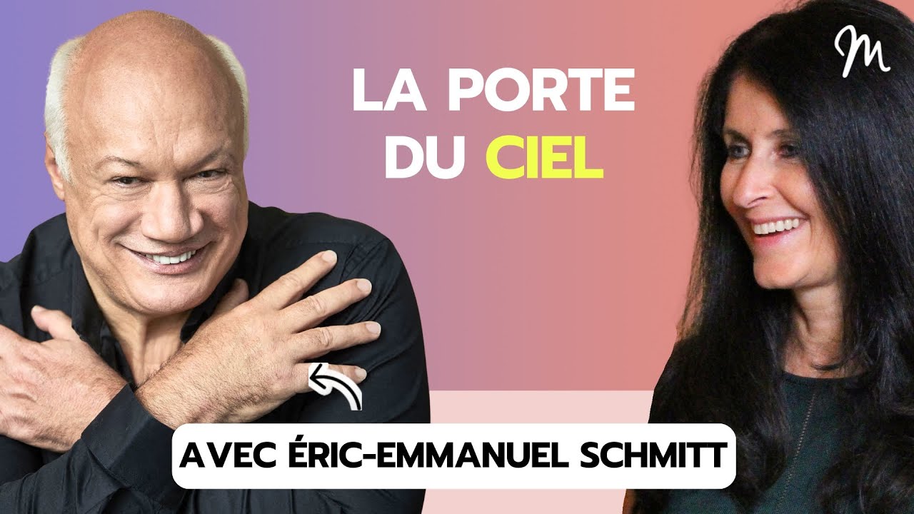 #246 Éric-Emmanuel Schmitt : La Porte du ciel