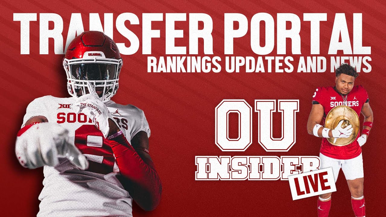 OU Insider Live: Transfer Portal Update, New 247 Sports Recruiting Rankings, and more!