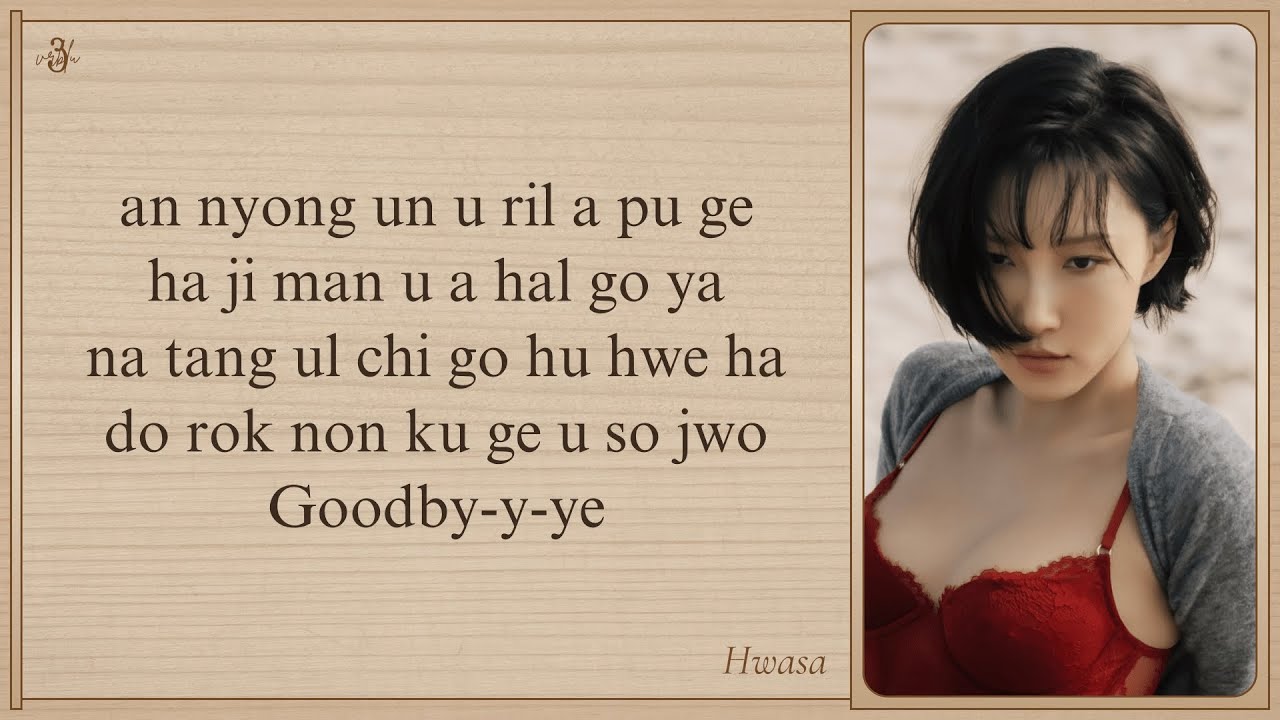 HWASA 'Good Goodbye' Easy Lyrics