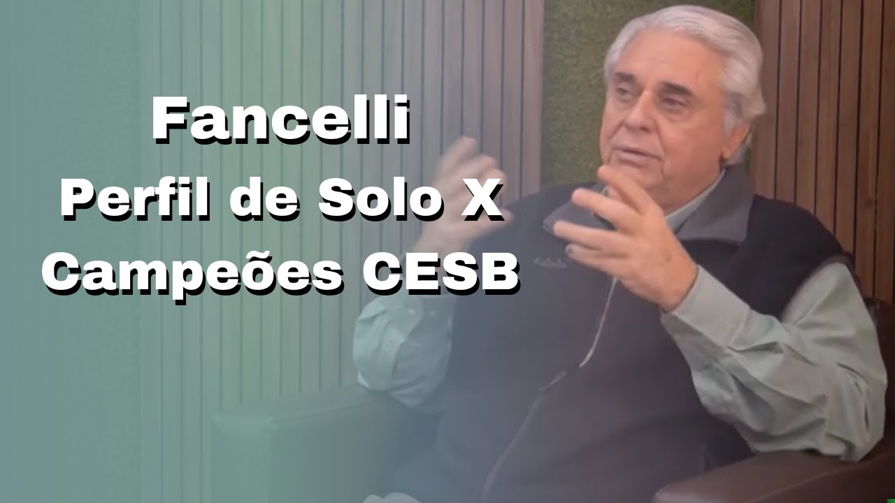 Perfil de Solo X Campeões CESB - Fancelli - Corte #07