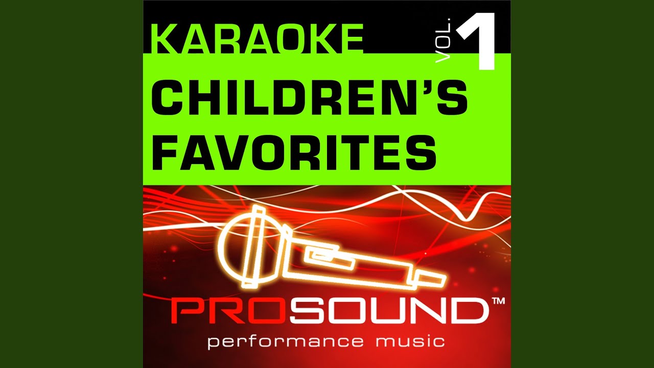 I Love You, You Love Me (Karaoke Lead Vocal Demo) (In the style of Children's Favorites)