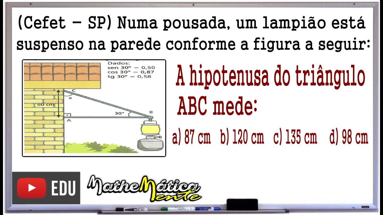 PROBLEMA DE TRIGONOMETRIA  COM SENO - COSSENO - TANGENTE #3 - Prof. Robson Liers - Mathematicamente