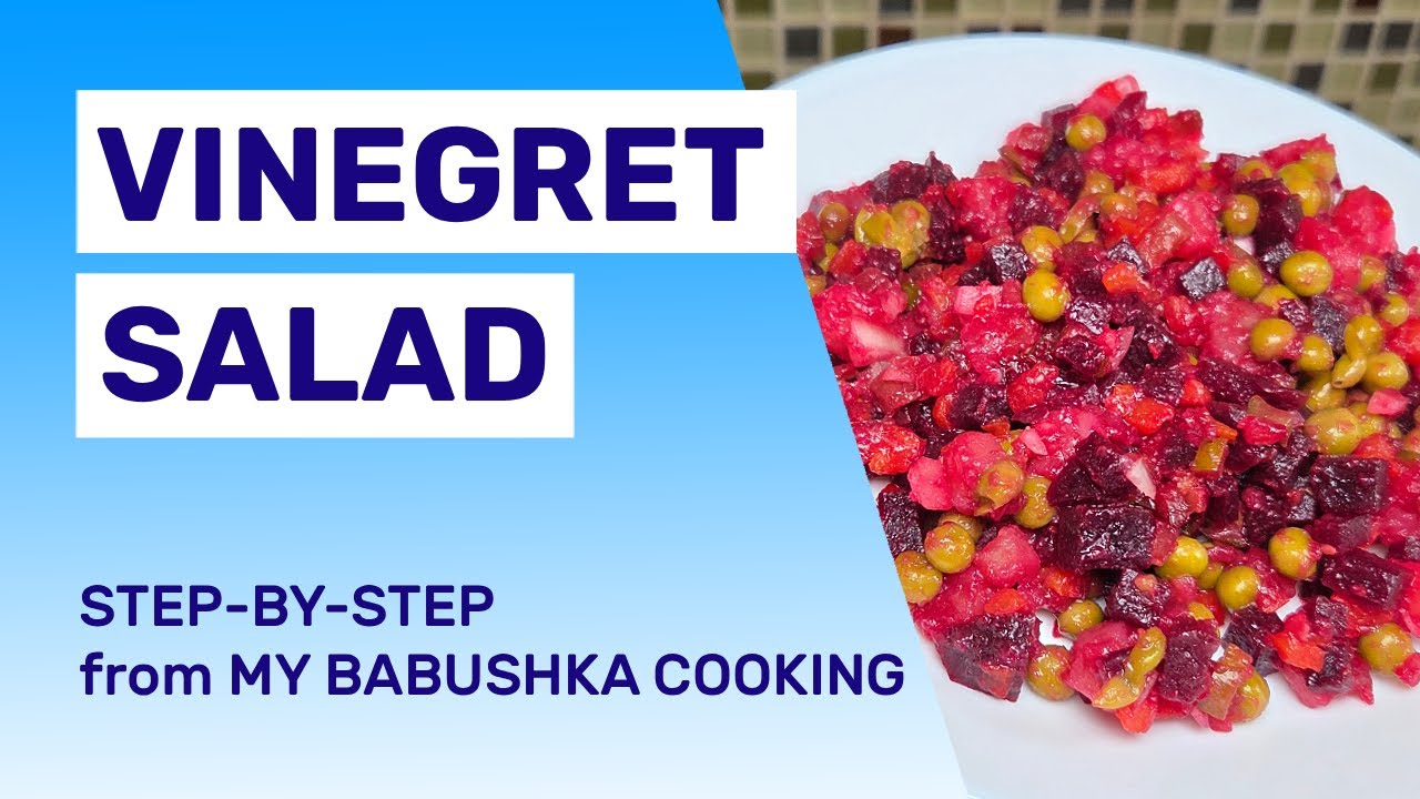 VINEGRET SALAD - traditional tasty salad with beet by classic Eastern European recipe, step-by-step.