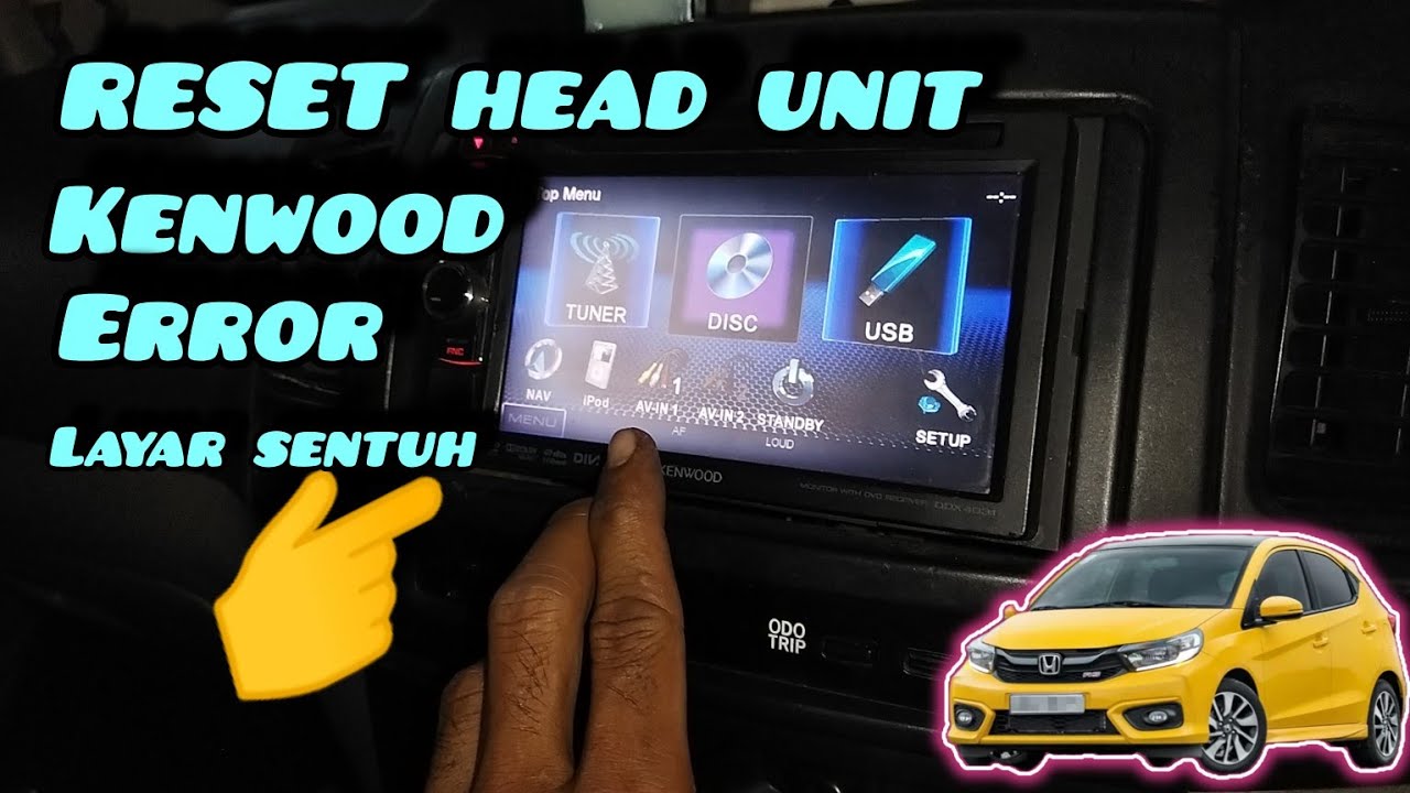 RESET HEAD UNIT, AUDIO ERROR LAYAR TIDAK BISA DI SENTUH, KENWOOD DDX 4031