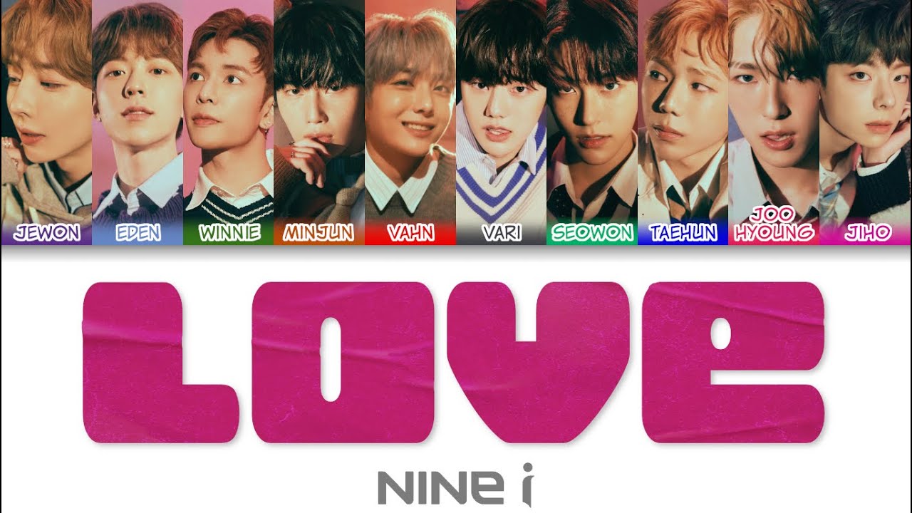 NINE.i (나인아이) - Love Color Coded Lyrics (han/rom/eng)