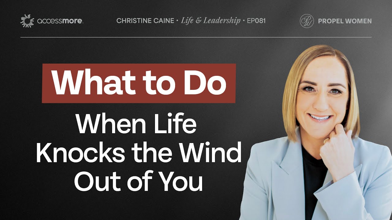 Resilient Hope and What to Do When Life Knocks the Wind Out of You | Christine Caine