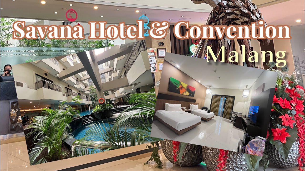 Hotel tengah Kota Malang | Savana Hotel & Convention Malang