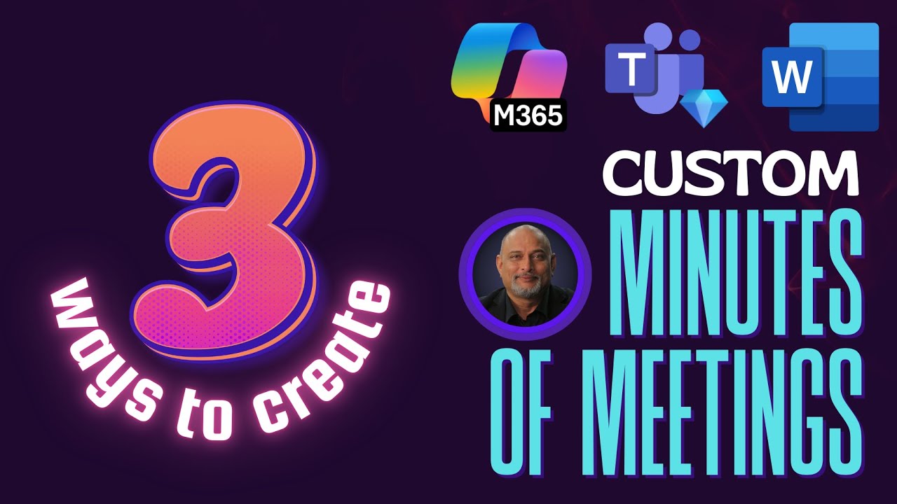 Custom Minutes of Meetings using #copilot - 3 methods