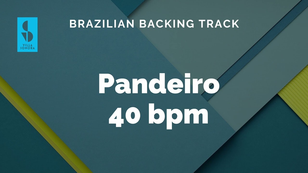 Brazilian Backing Track - Pandeiro   40 bpm