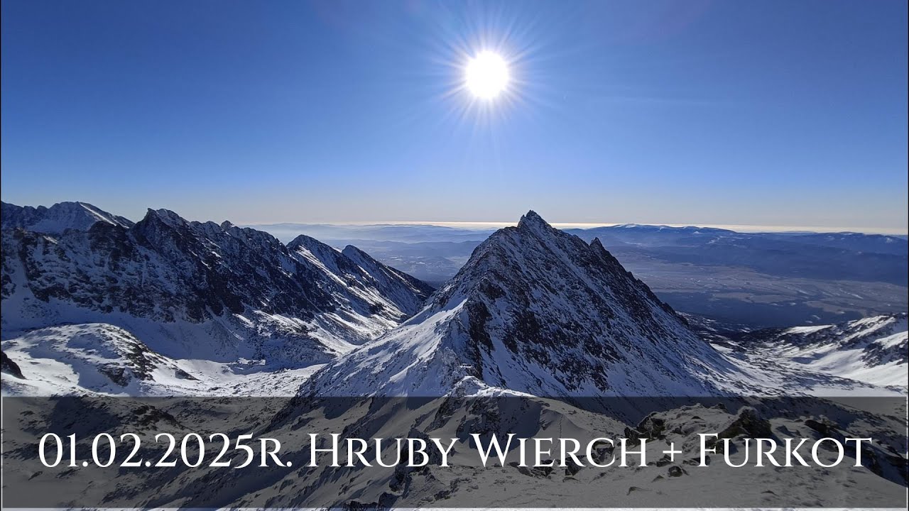 Hruby Wierch + Furkot - wejście zimowe | Hrub&yacute; vrch + Furkotsk&yacute; &scaron;t&iacute;t