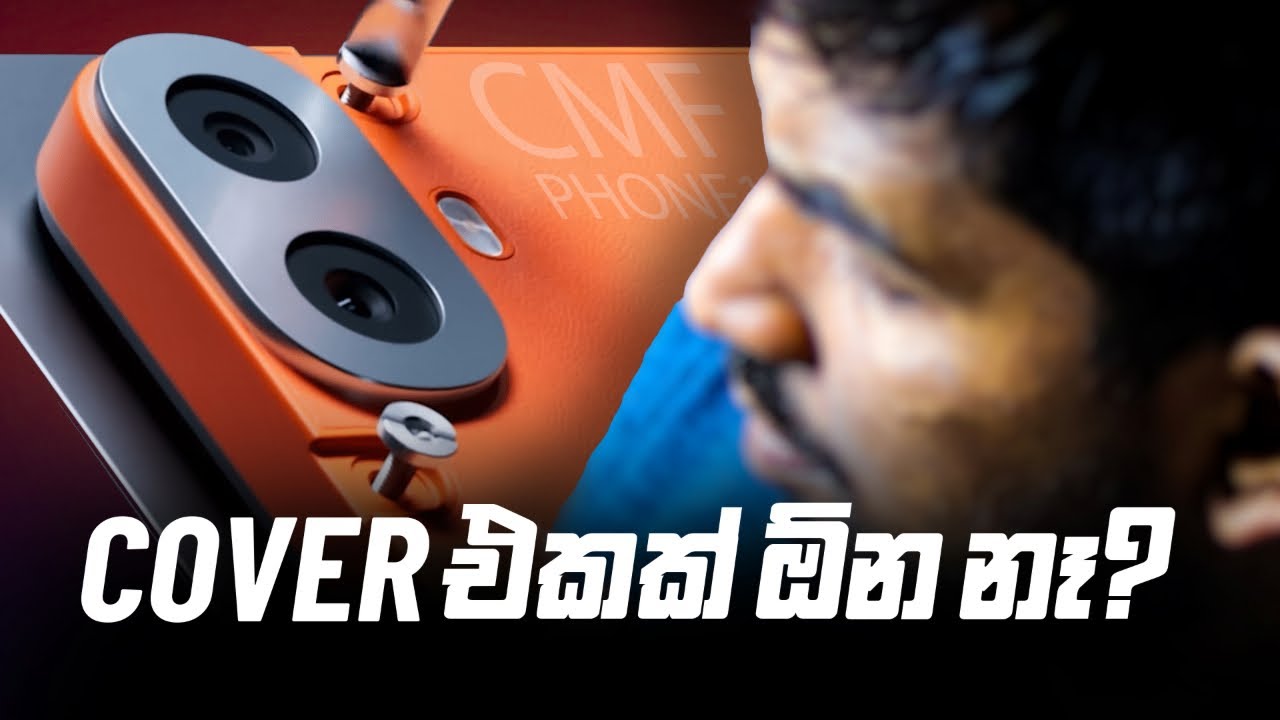 CMF Phone 1 by Nothing Sinhala Review⚡රුපියල් 60,000 කට ගන්න පුළුවන් අමුතුම Smartphone එක!