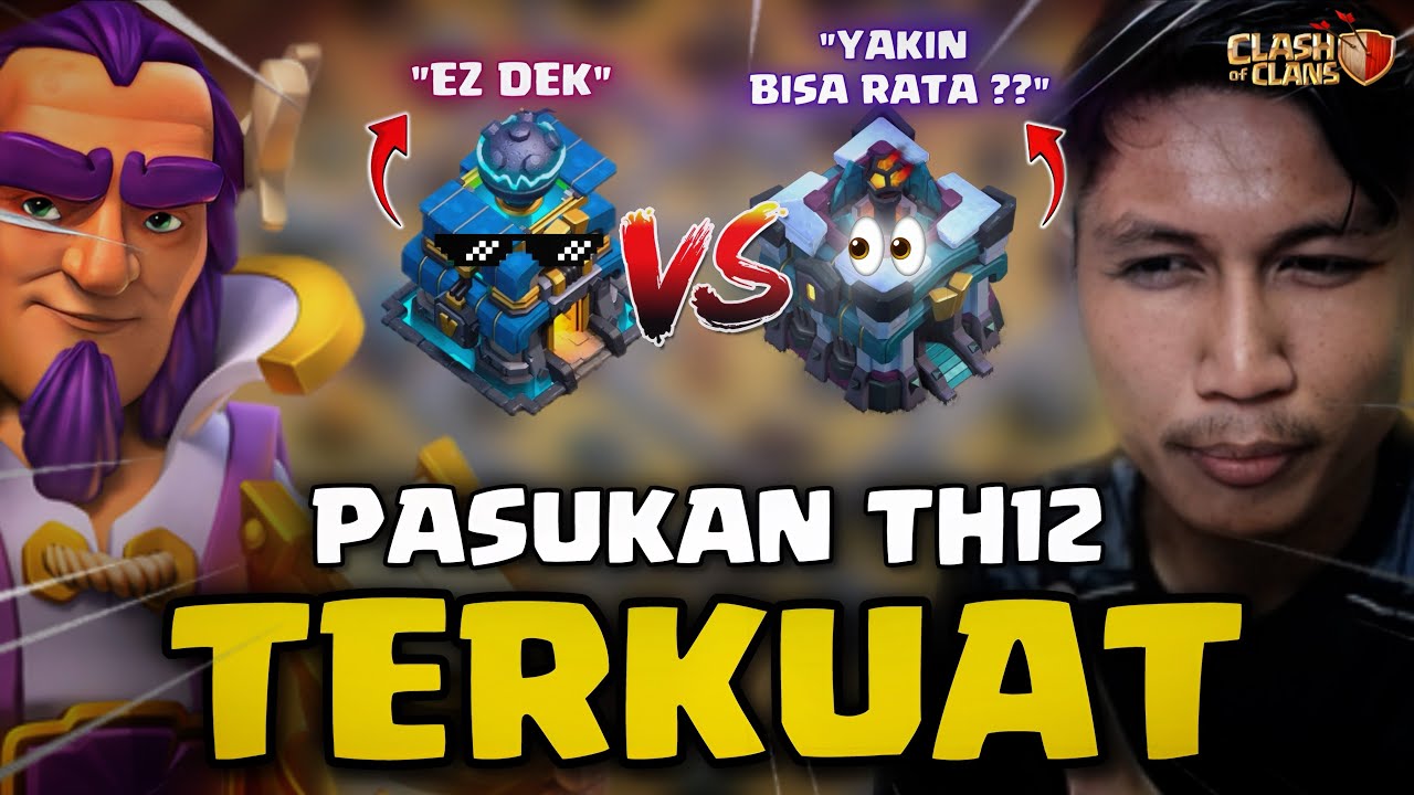 INI KOMPOSISI PASUKAN TERKUAT TH12 VS TH13 !! - Clash of Clans