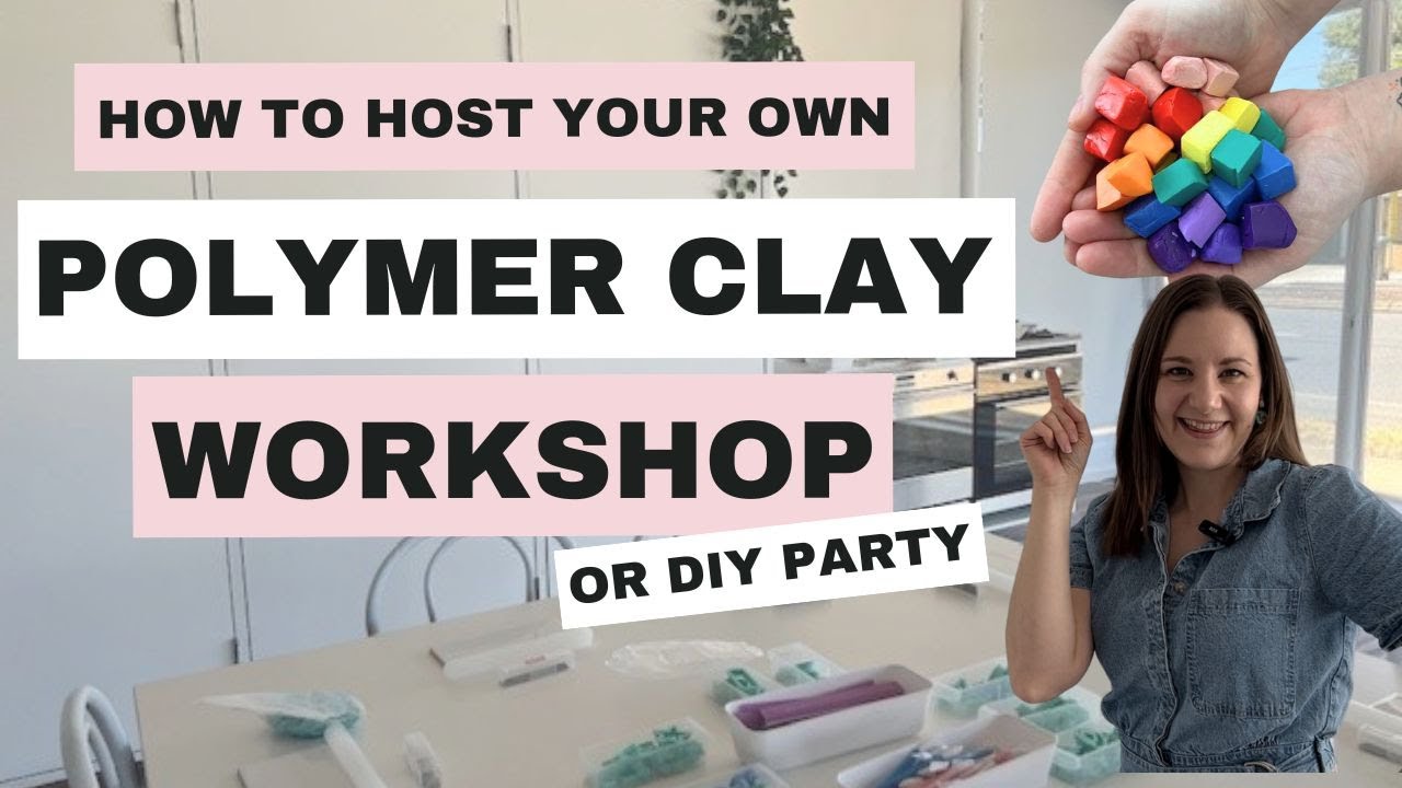 How to host a Polymer Clay Workshop or DIY Party