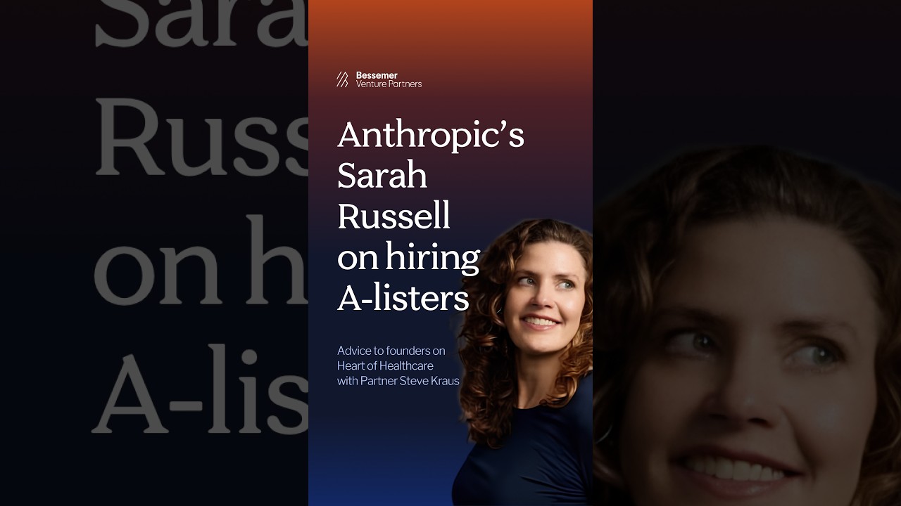 How to build a team that makes your startup better | Sarah Russell, Anthropic