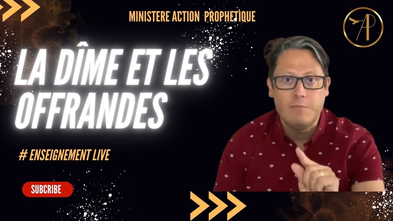 LA DÎME ET LES OFFRANDES // ENSEIGNEMENT LIVE