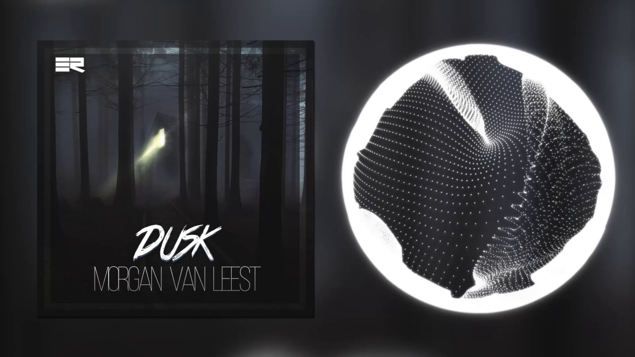 [Dubstep] Morgan van Leest - Dusk (Empire Records)