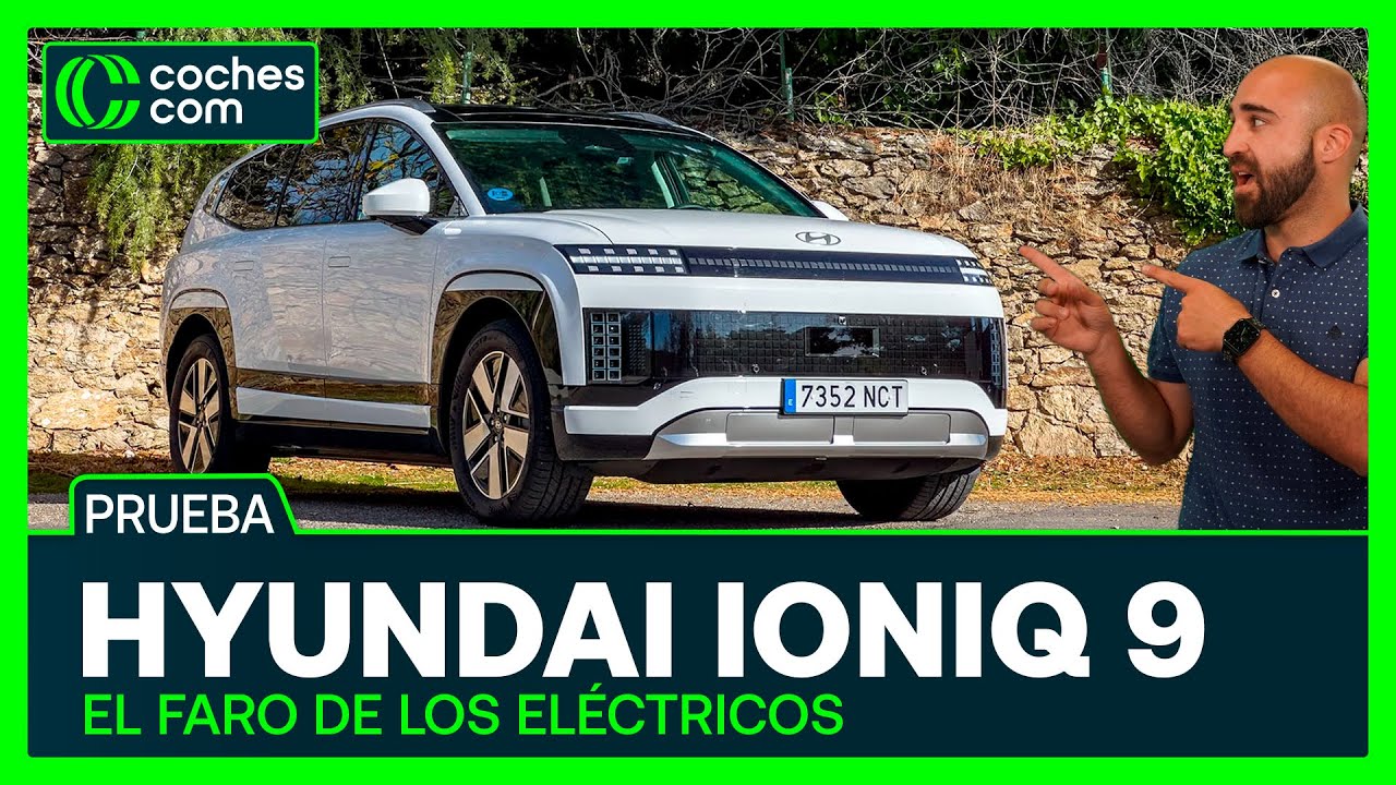 Hyundai Ioniq 9 2026: ¿el mejor SUV eléctrico de 7 plazas?  | Prueba | Test | Review coches.com
