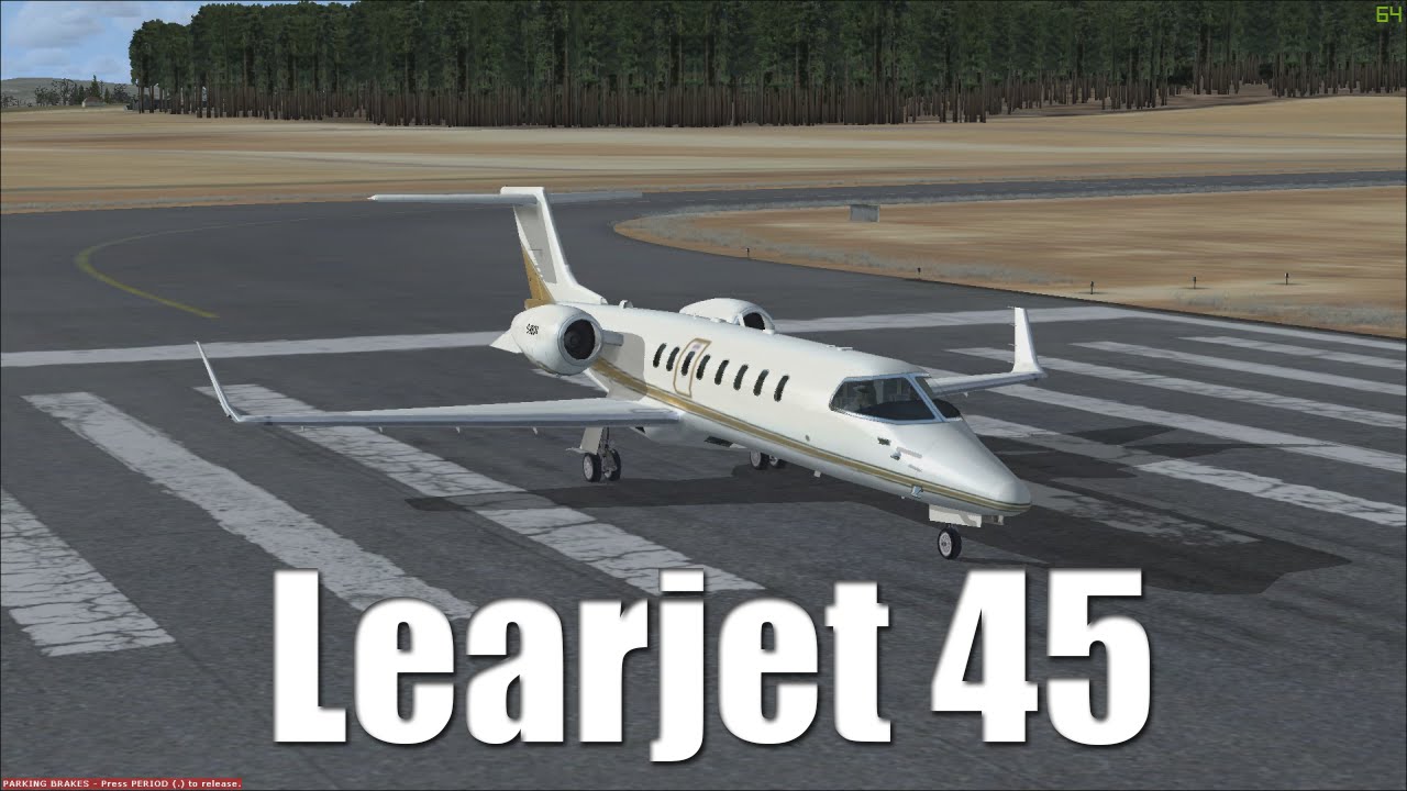 FSX Tutorial: Bombardier Learjet 45