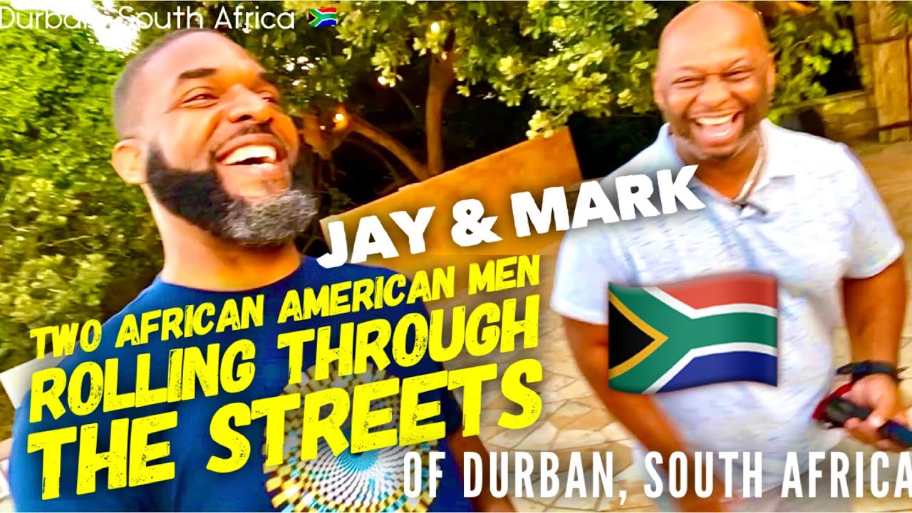 Jay Cameron & Mark Blanton - 2 African American Men Rolling Through Durban, South Africa Streets 😳
