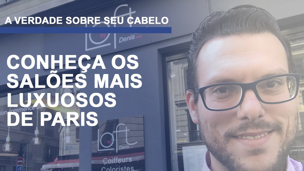 Conheça dois dos mais luxuosos salões de Paris com Felipe Restini
