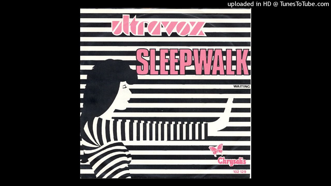 Ultravox - sleepwalk (1980]  [magnums extended mix v2]