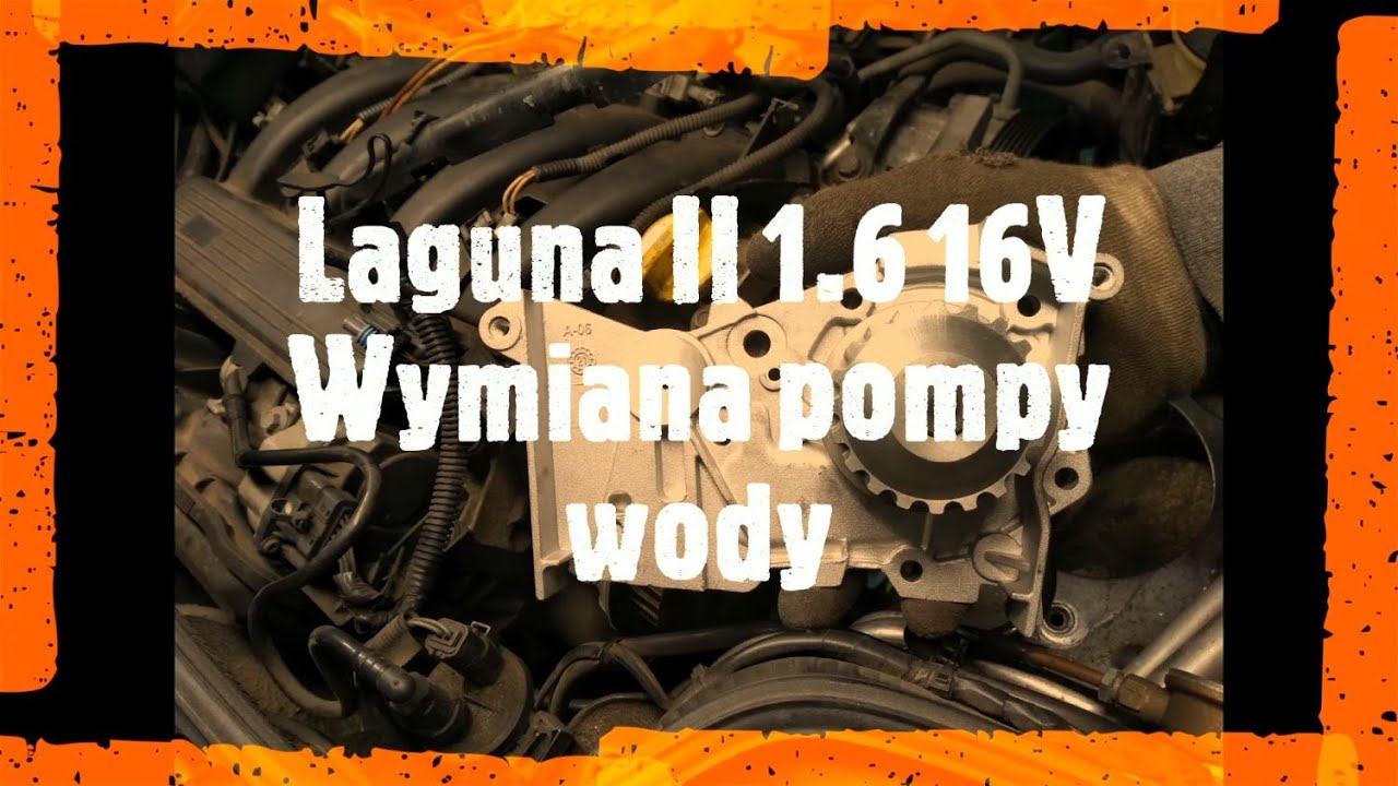 Renault Laguna 1.6 16V Wymiana pompy wody