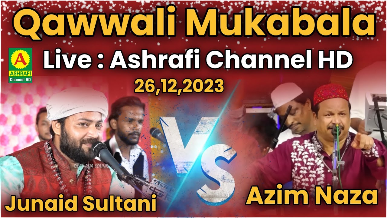 Live On Qawwali Muqabla Azim Naza Junaid Sultani  Urs E Mubarak Salah Baksh Young Group Vadoli 2023