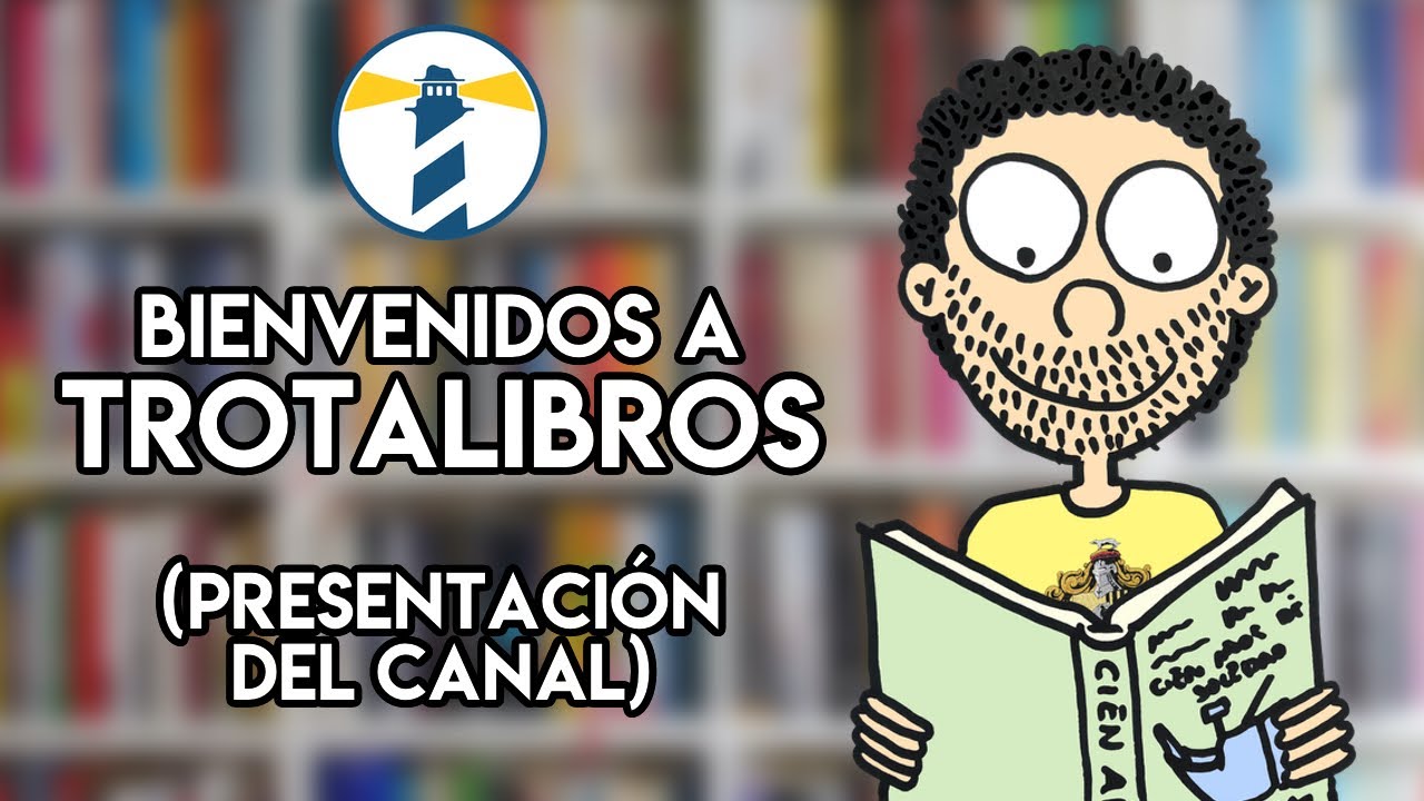 Bienvenidos a Trotalibros