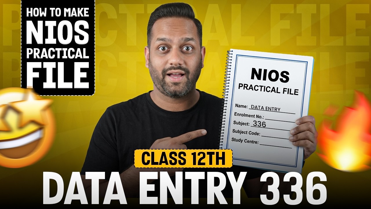 NIOS Data Entry Class 12 Solved Practical File 2026 | NIOS Data Entry Operations 336 Practical File