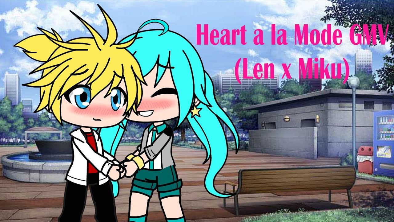 (Len x Miku) Heart a la mode GMV (Vocaloid Lenku Storyline part 2)
