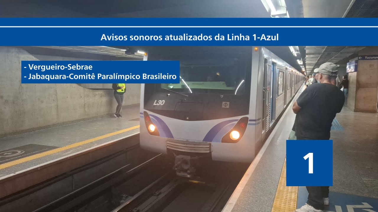 Avisos sonoros atualizados da Linha 1-Azul | Canal Metroferrovi&aacute;rio