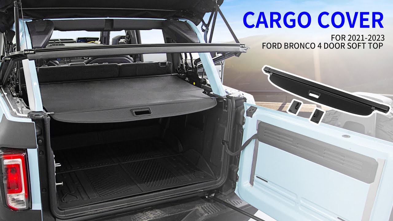 2021 2022 2023 Ford Bronco 4 Door Soft Top Cargo Cover Installation Video