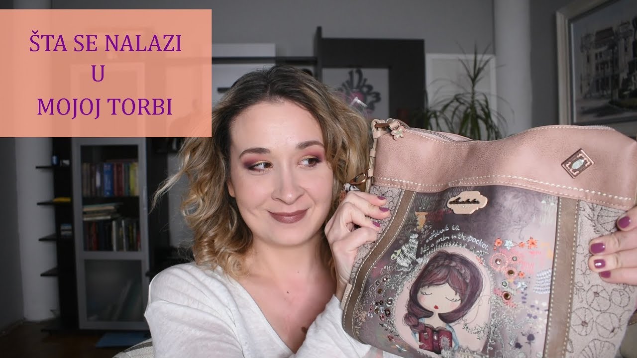 Šta se nalazi u mojoj torbi: proleće 2019.