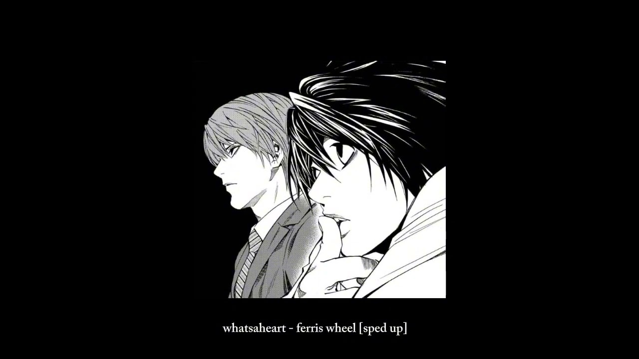 whatsaheart - ferris wheel [sped up]