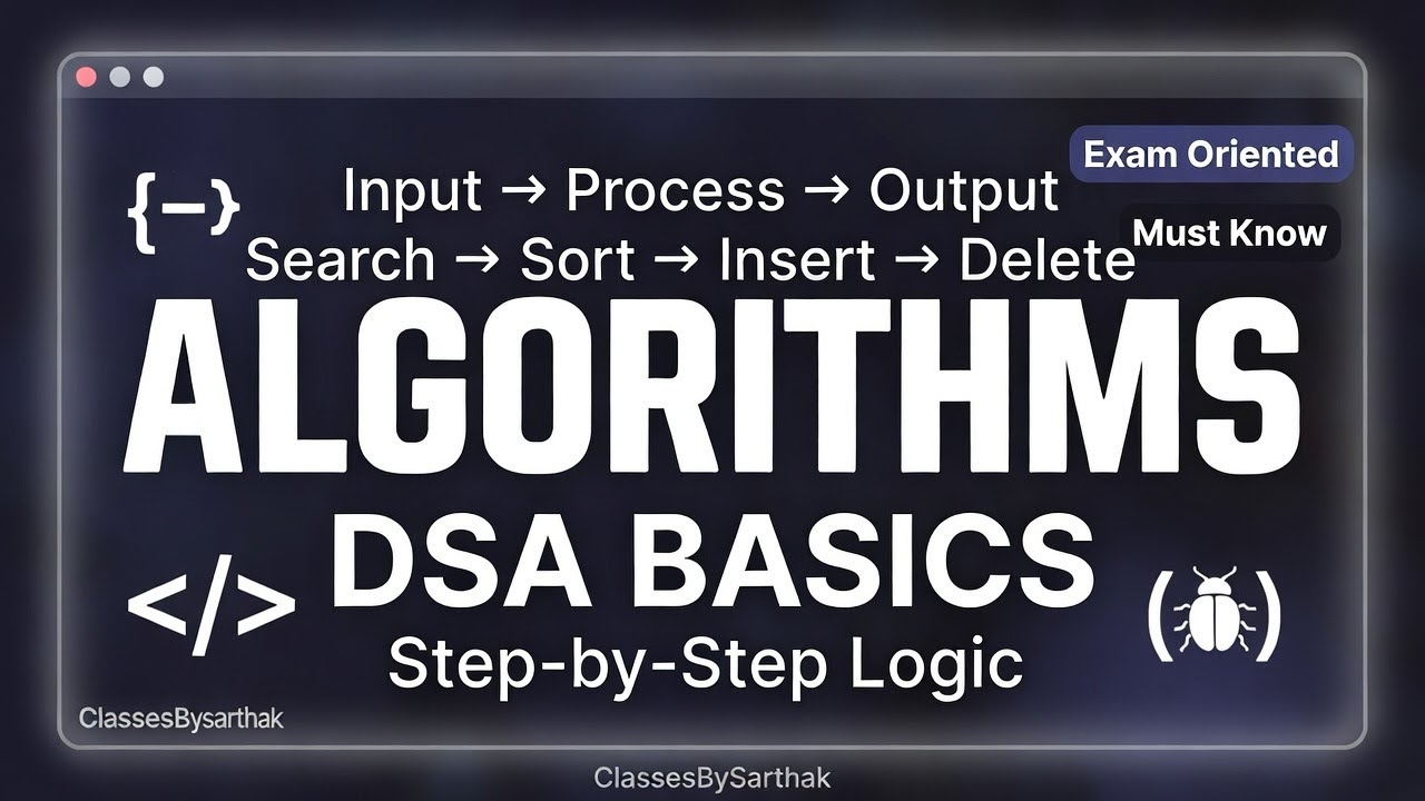 #7 Algorithms Explained in Hinglish | Basics for Beginners