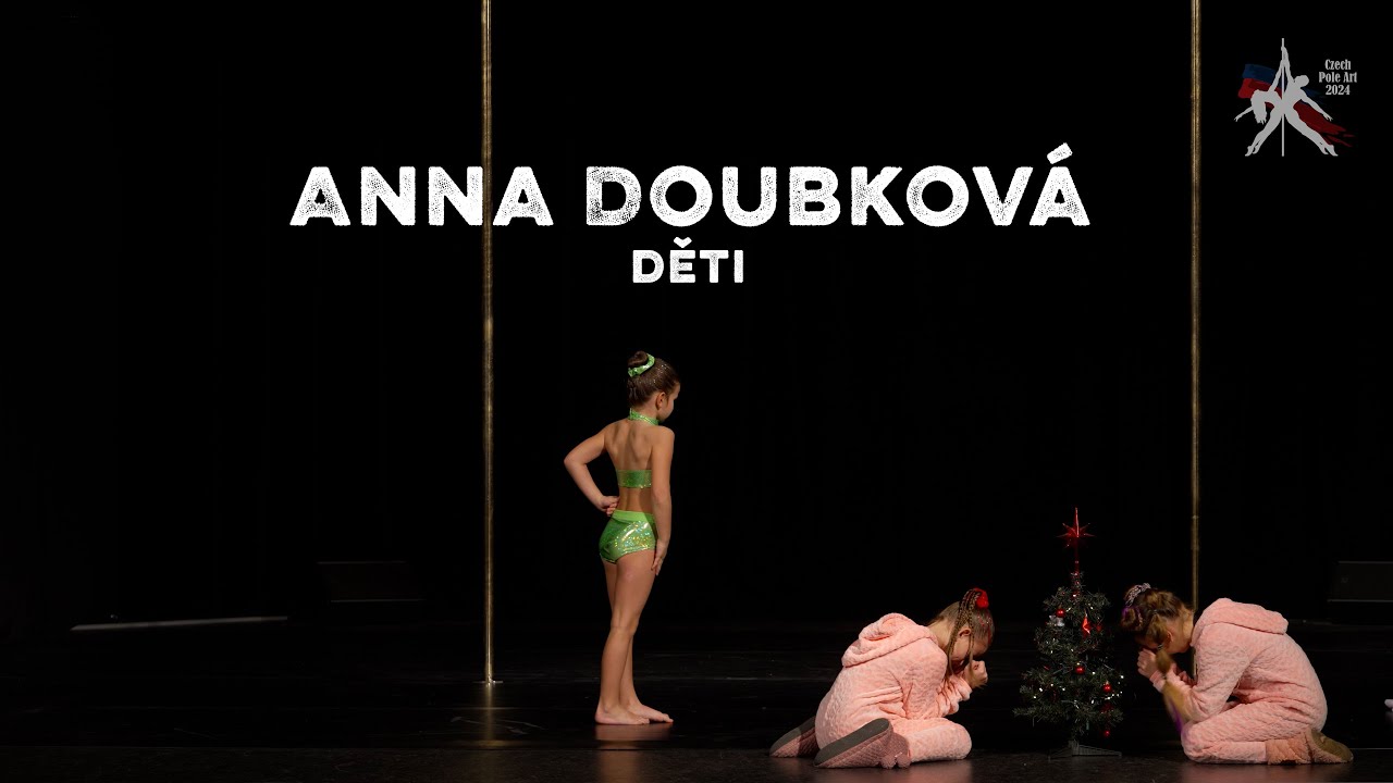Anna Doubková - Czech Pole Art 2024 - Děti