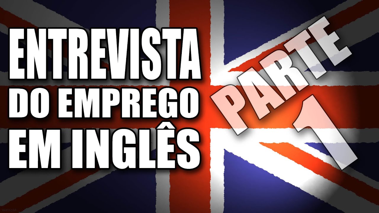 Entrevista do Emprego / Trabalho Inglês - Vocabulário