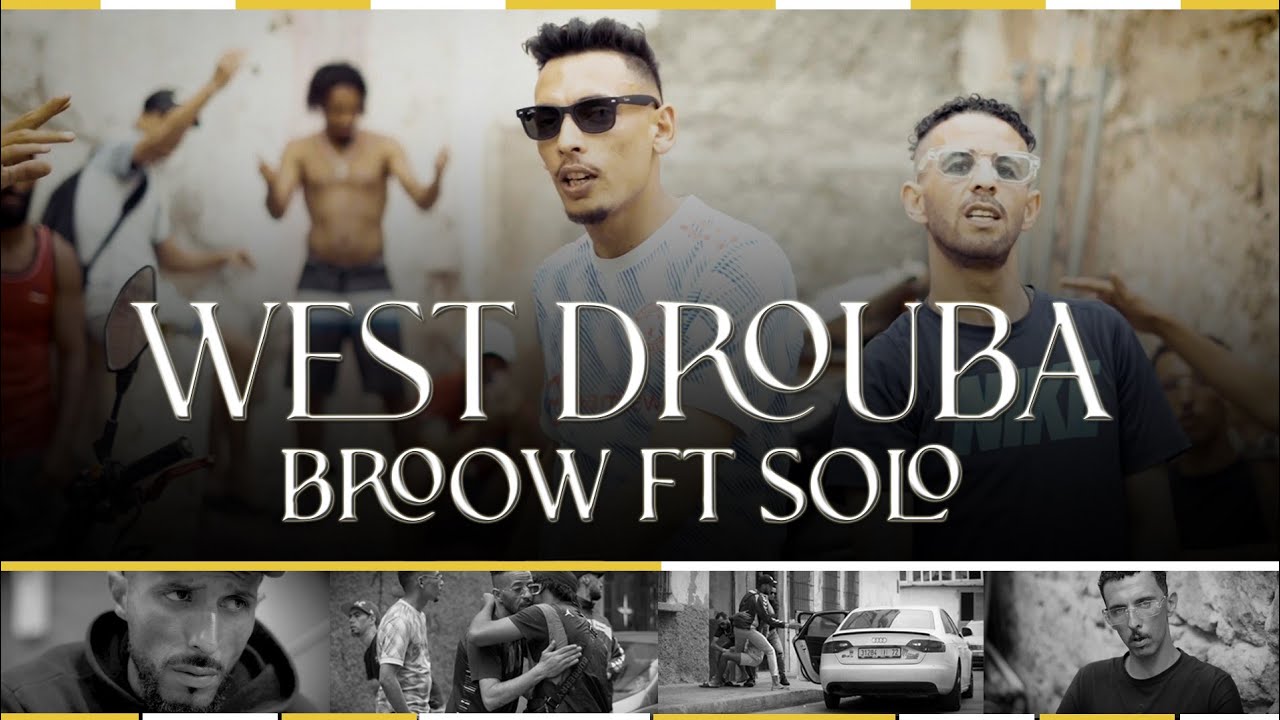 BROOW Ft SOLO @alberflip WEST DROUBA Prod. @skizobeatsofficiel