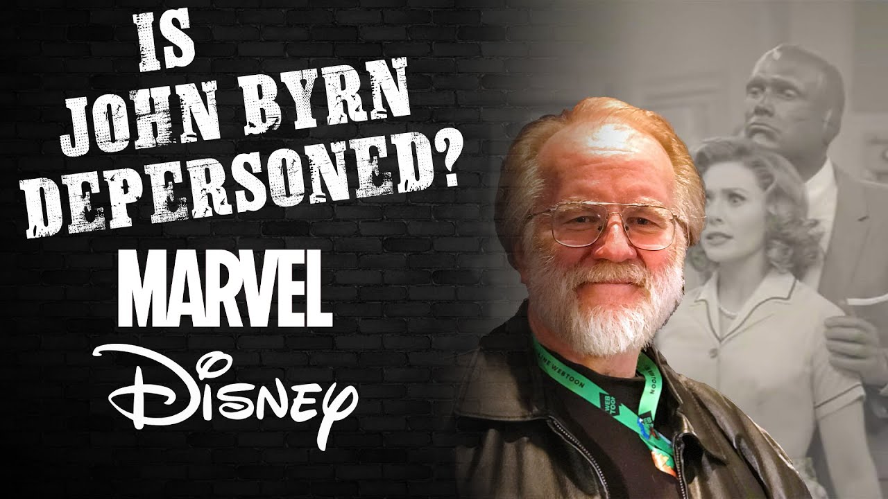 John Byrne No Credit for WandaVision Stories&hellip;Still Depersoned?