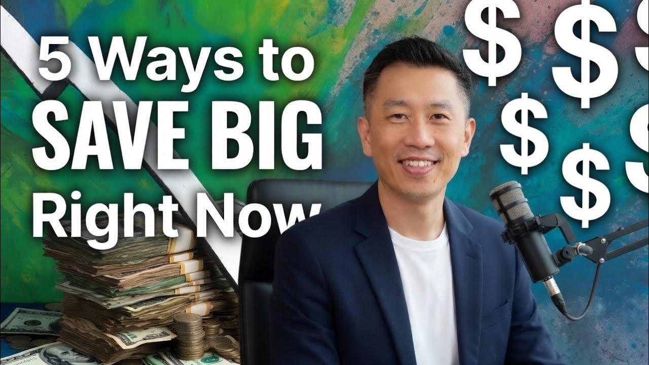 5 Ways to save money now.