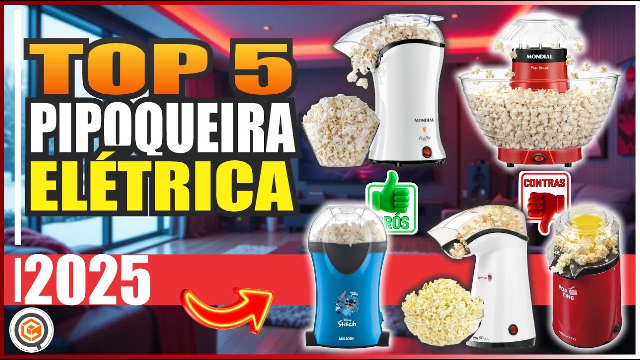 Pipoqueira Elétrica 2025: As 5 Melhores para Cinema em Casa! 🍿