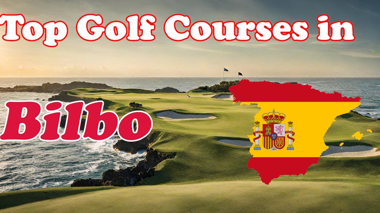 Top Public Golf in Bilbo, Spain