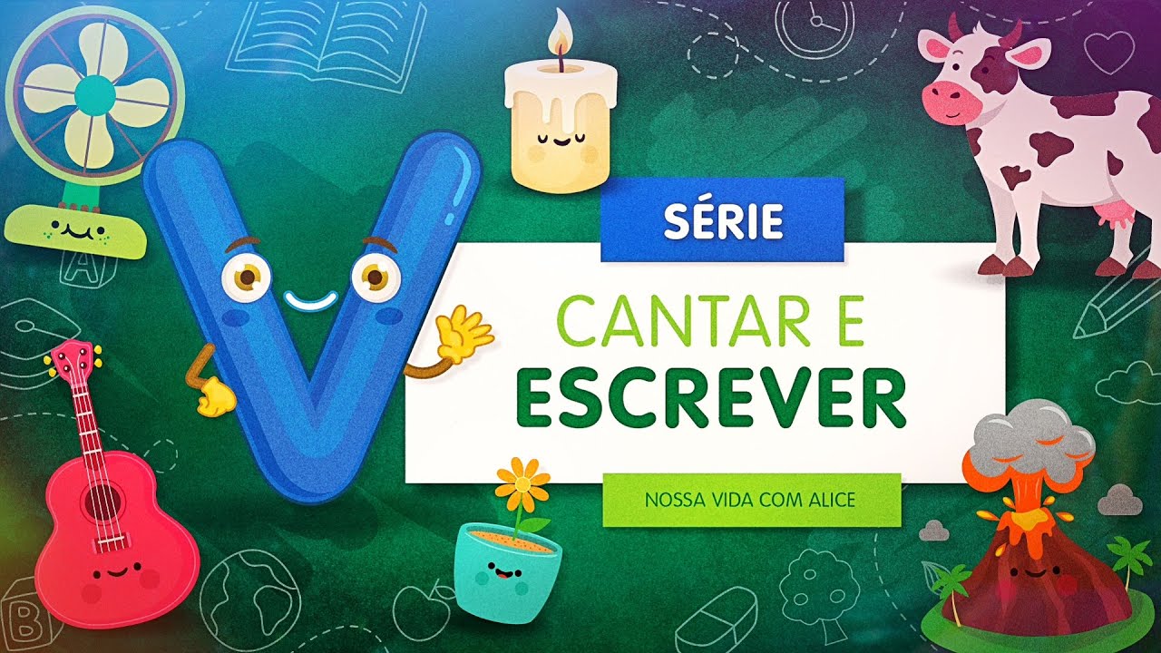 LETRA V &raquo; Vamos cantar e escrever?