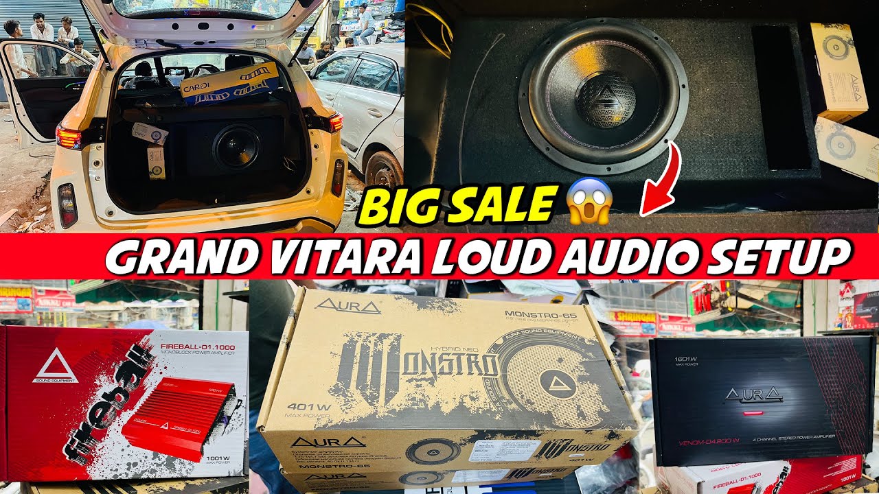 Loud Audio Setup installed in Maruti Grand Vitara🔥Aura Woofer 750Rms Monstro 221Rms