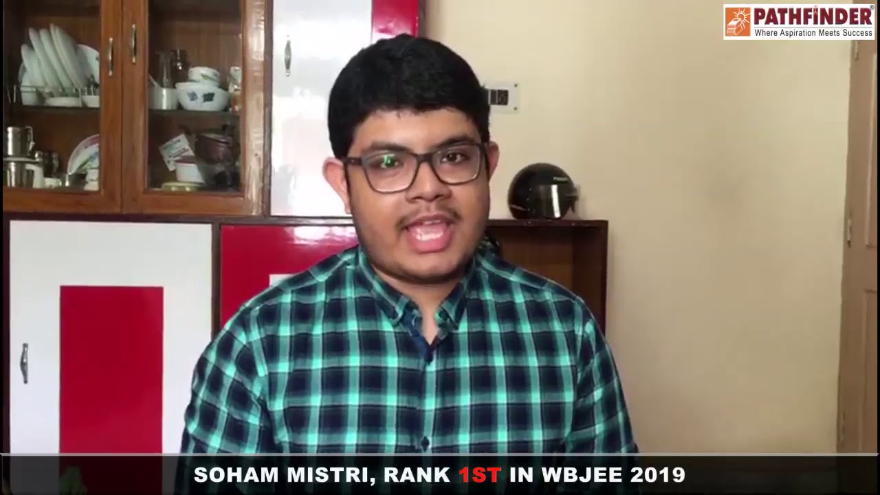 WBJEE-2019 | Soham Mistri | 1st Rank | PATHFINDER