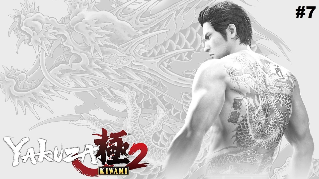 Yakuza Kiwami 2 - Gameplay Part 7