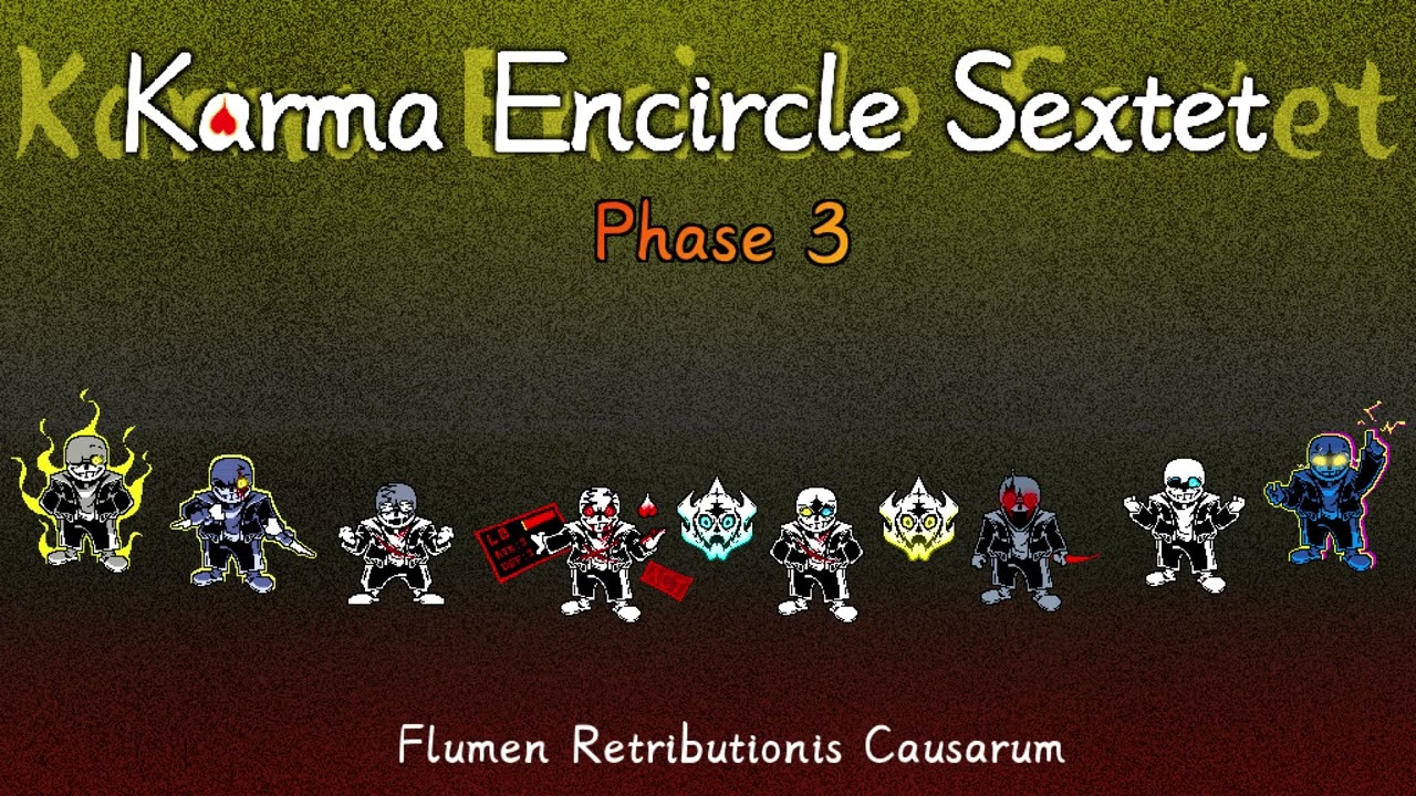 [Karma Encircle Sextet] Phase 3 part2(Non-PV version）